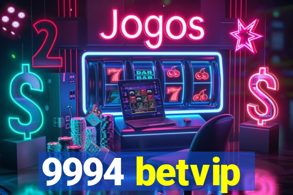 9994 betvip